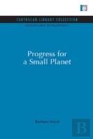 Progress For A Small Planet