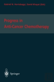 Progress In Anti-Cancer Chemotherapy