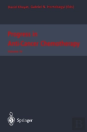 Progress In Anti-Cancer Chemotherapy