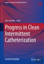 Progress In Clean Intermittent Catheterization
