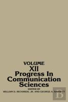 Progress In Communication Sciences, Volume 12