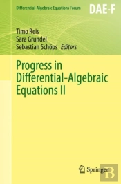 Progress In Differential-Algebraic Equations Ii