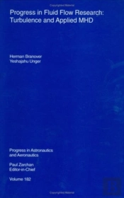 Progress In Fluid Flow Research