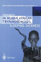Progress In Human African Trypanosomiasis, Sleeping Sickness