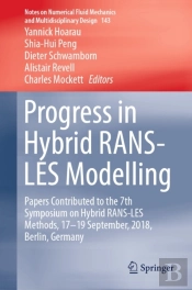 Progress In Hybrid Rans-Les Modelling