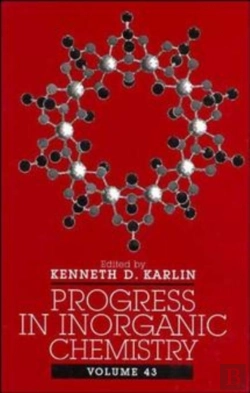 Bertrand.pt - Progress In Inorganic Chemistry, Volume 43