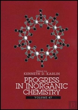 Bertrand.pt - Progress In Inorganic Chemistry, Volume 47