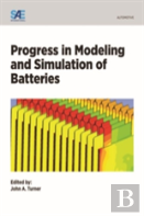 Progress In Modeling And Simulation Of Batteries