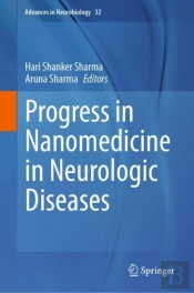 Progress In Nanomedicine In Neurologic Diseases