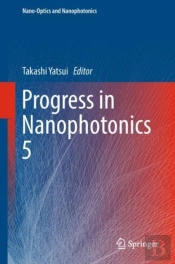 Progress In Nanophotonics 5