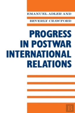 Bertrand.pt - Progress In Postwar International Relations
