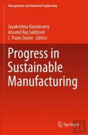 Progress In Sustainable Manufacturing