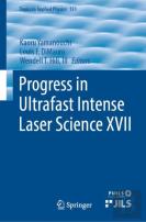 Progress In Ultrafast Intense Laser Science Xvii