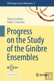 Progress On The Study Of The Ginibre Ensembles