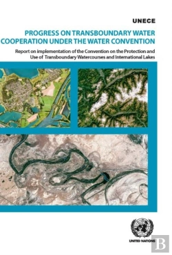 Bertrand.pt - Progress On Transboundary Water Cooperation Under The Water Convention