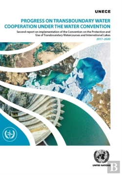 Bertrand.pt - Progress On Transboundary Water Cooperation Under The Water Convention