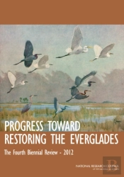 Progress Toward Restoring The Everglades
