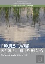 Progress Toward Restoring The Everglades