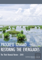 Progress Toward Restoring The Everglades