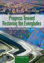 Progress Toward Restoring The Everglades
