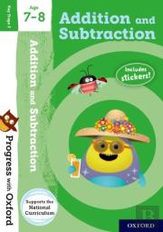 Progress With Oxford: Addition And Subtraction Age 7-8