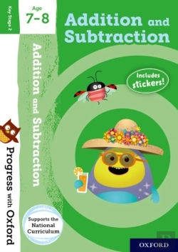 Bertrand.pt - Progress With Oxford: Addition And Subtraction Age 7-8