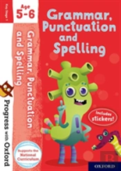 Progress With Oxford: Grammar, Punctuation And Spelling Age 5-6