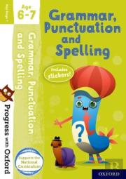 Progress With Oxford: Grammar, Punctuation And Spelling Age 6-7