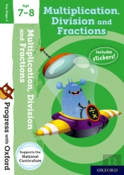 Progress With Oxford: Multiplication, Division And Fractions Age 7-8