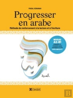 Bertrand.pt - Progresser En Arabe ; Méthode De Renforcement À La Lecture Et À L'Écriture