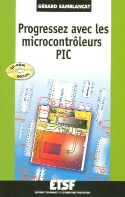 Bertrand.pt - Progressez Avec Les Microcontroleurs Pic