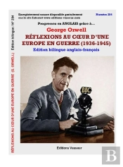 Progressez En Anglais Grâce À... : Réflexions Au Coeur D'Une Europe En Guerre (1936-1945)