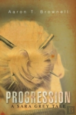 Bertrand.pt - Progression: A Sara Grey Tale
