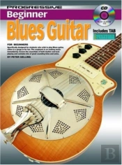 Progressive Beginner Blues Guitar