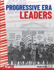 Progressive Era Leaders