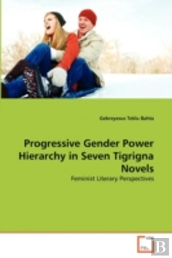 Bertrand.pt - Progressive Gender Power Hierarchy In Seven Tigrigna Novels