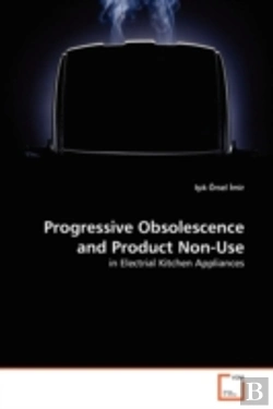 Bertrand.pt - Progressive Obsolescence And Product Non-Use
