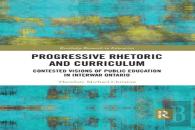 Progressive Rhetoric And Curriculum