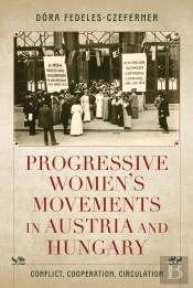 Progressive Women'S Movements In Austria And Hungary