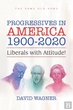 Bertrand.pt - Progressives In America 1900-2020