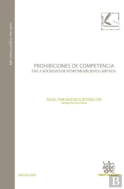 Bertrand.pt - Prohibiciones De Competencia En La Sociedad De Responsabilidad Limitada