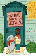 Prohibida La Entrada A Los Elefantes (2022)