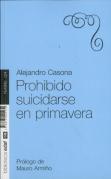 Prohibido Suicidarse En Primavera