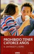 Prohibido Tener 14 Años
