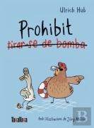 Prohibit Tirar Se De Bomba