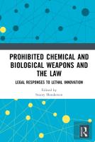 Prohibited Chemical And Biological Weapons And The Law