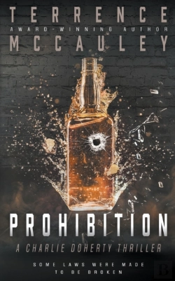 Bertrand.pt - Prohibition: A Charlie Doherty Thriller