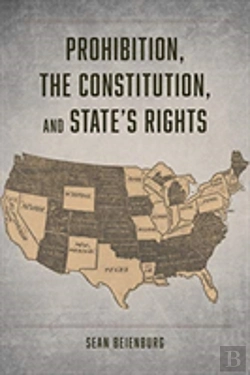 Bertrand.pt - Prohibition, The Constitution, And States' Rights