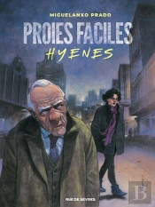 Proies Faciles T1 : Hyenes