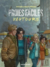 Proies Faciles - Tome 2